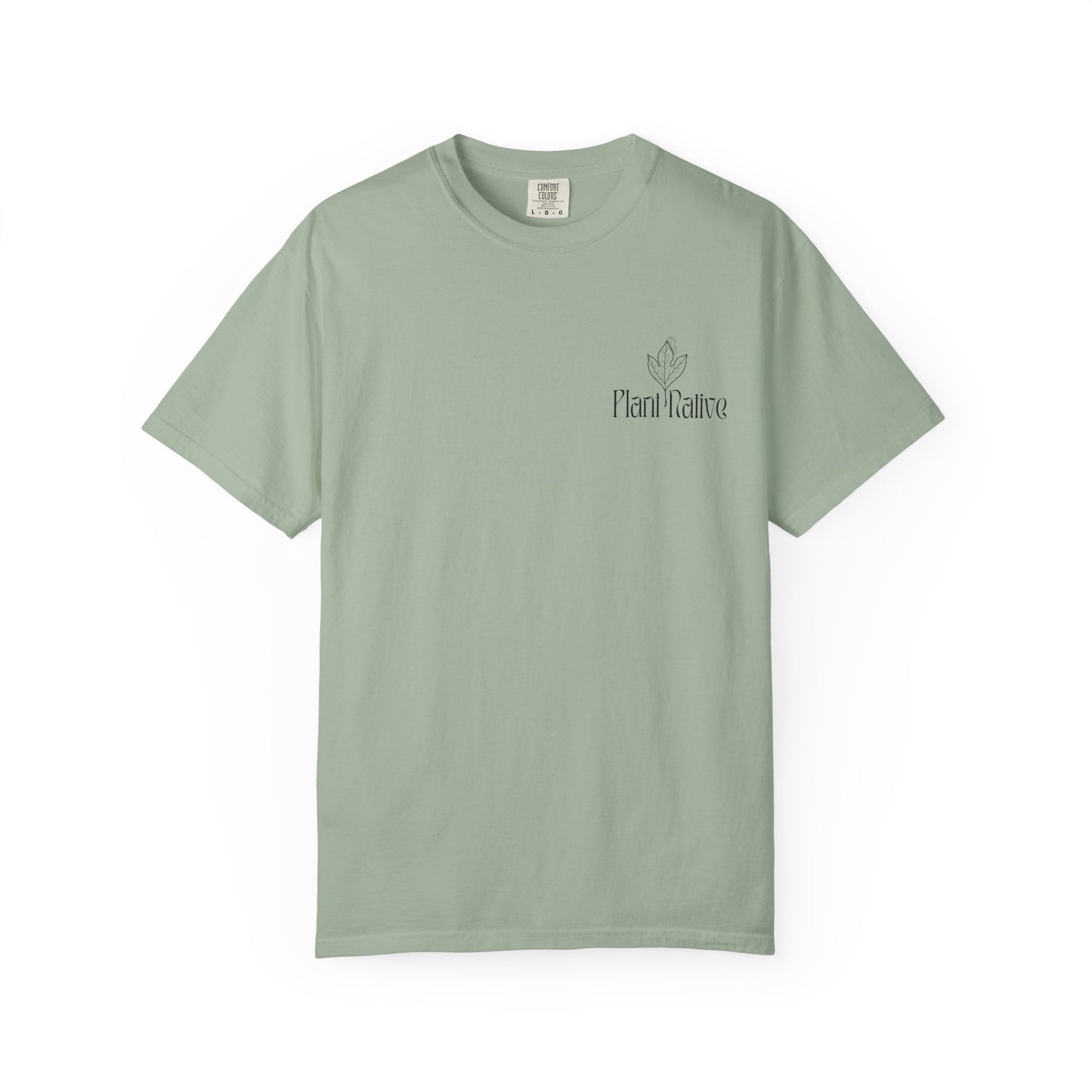 Get Sassy Love Wild Grow Native Tee