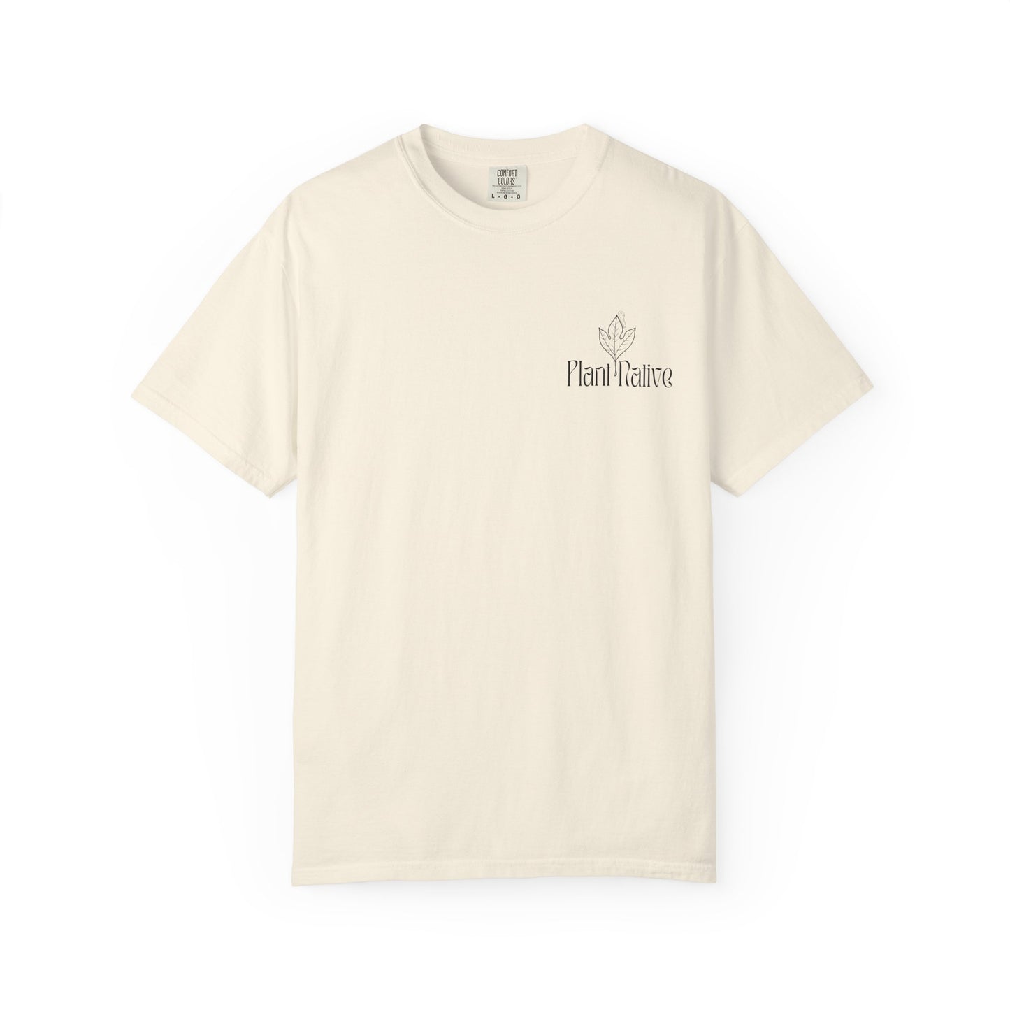 Get Sassy Love Wild Grow Native Tee