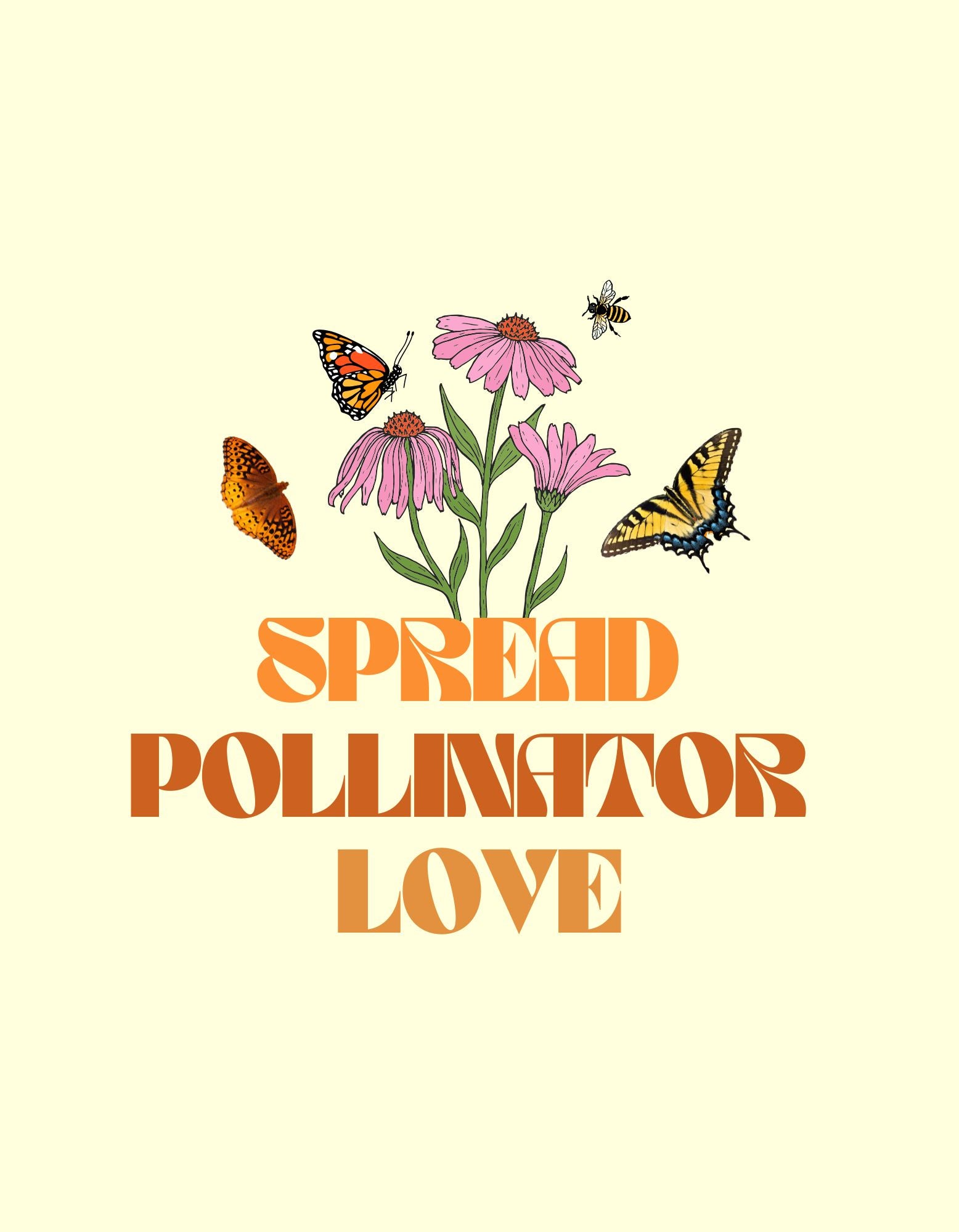 Graphic showing three different species of butterlies, a bee, and flowers with "Spread Pollinator Love" written below.