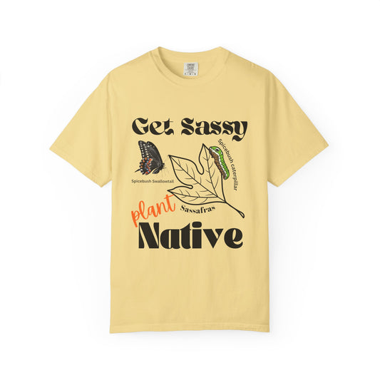 Get Sassy Butterfly Host Plant Tee
