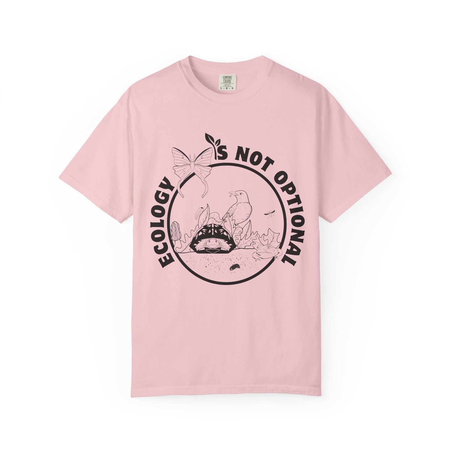 Ecology Is Not Optional Tee