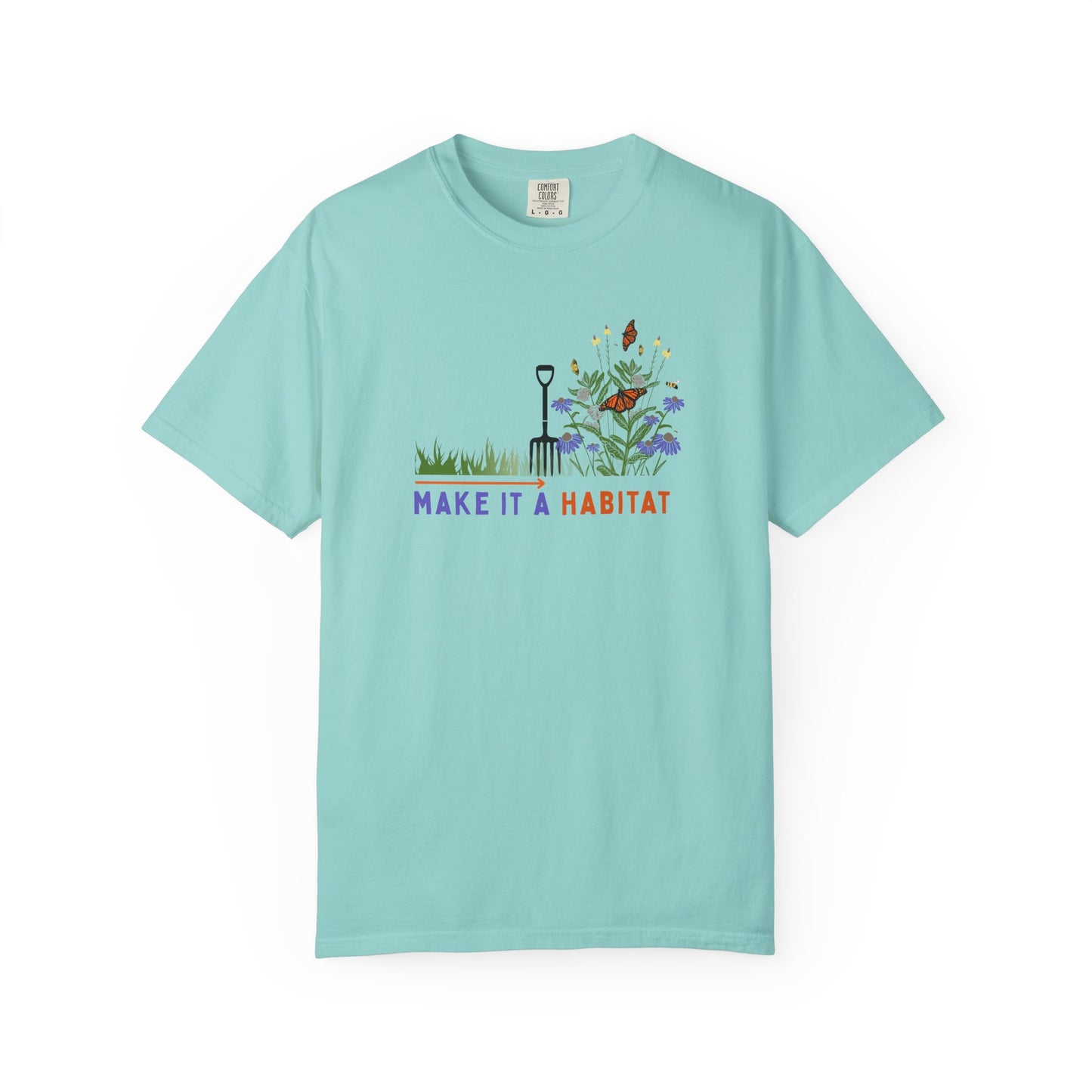 Make it a Habitat Tee