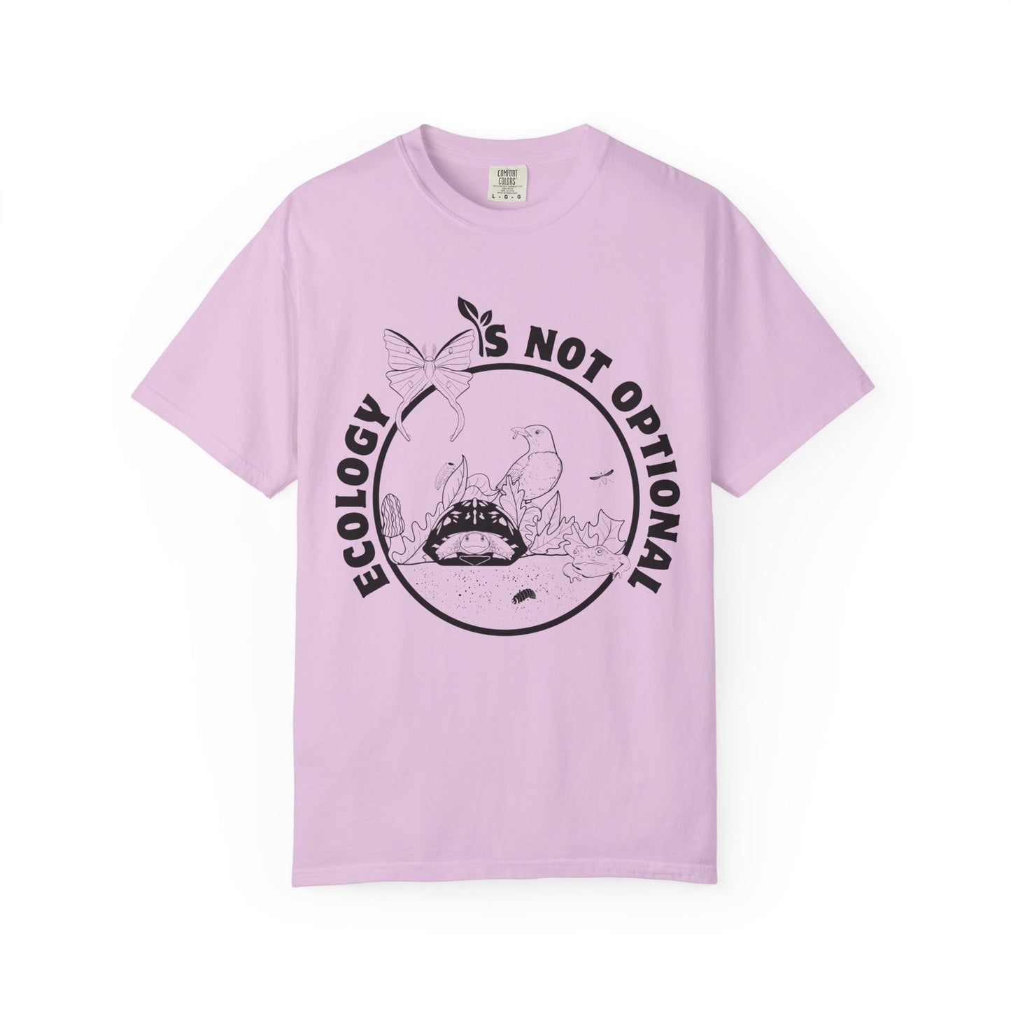 Ecology Is Not Optional Tee