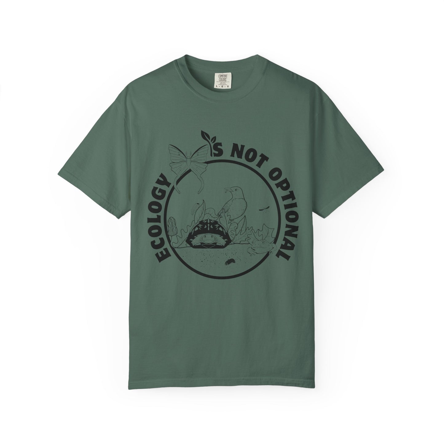 Ecology Is Not Optional Tee