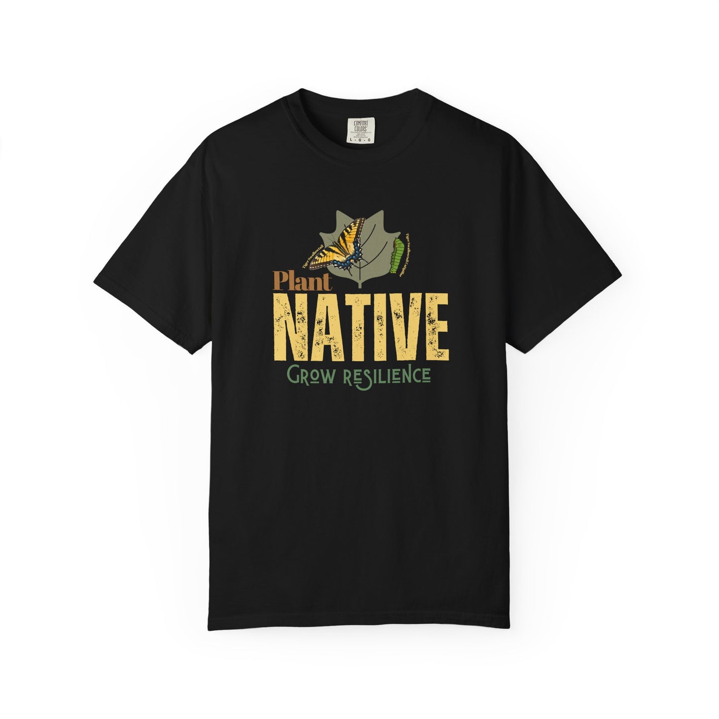 Plant Native Grow Resilience Tee
