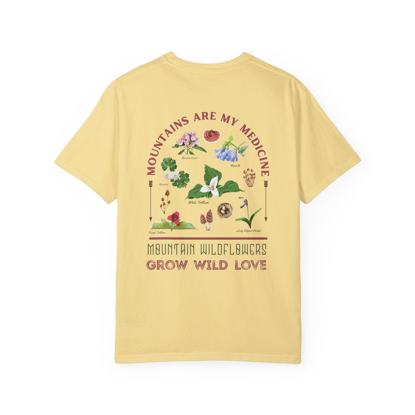 Mountains Are My Medicine Wildflower Tee