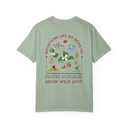 Mountains Are My Medicine Wildflower Tee
