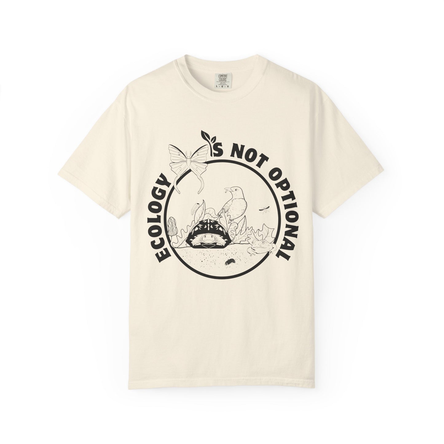 Ecology Is Not Optional Tee