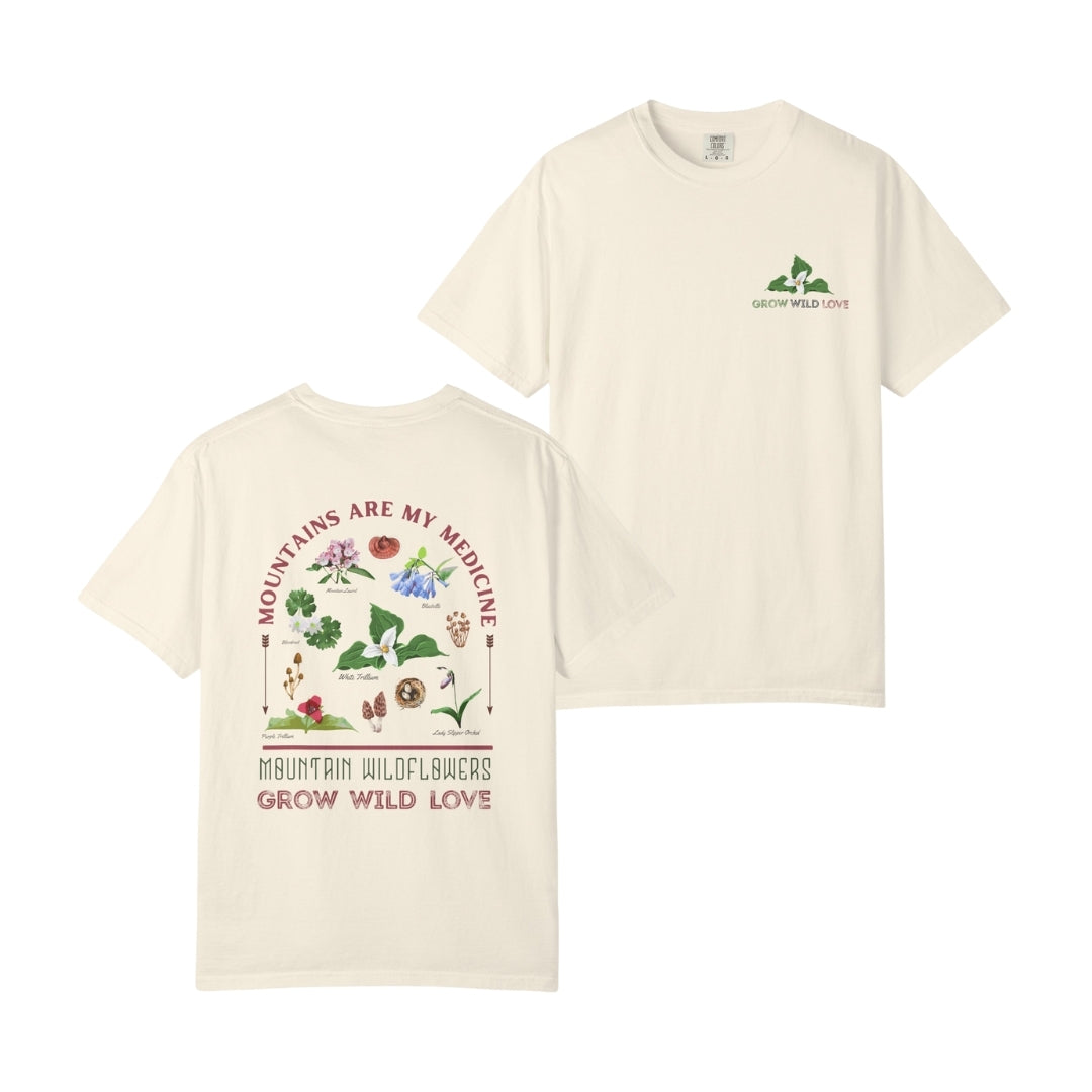 Mountains Are My Medicine Wildflower Tee