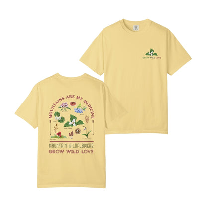 Mountains Are My Medicine Wildflower Tee
