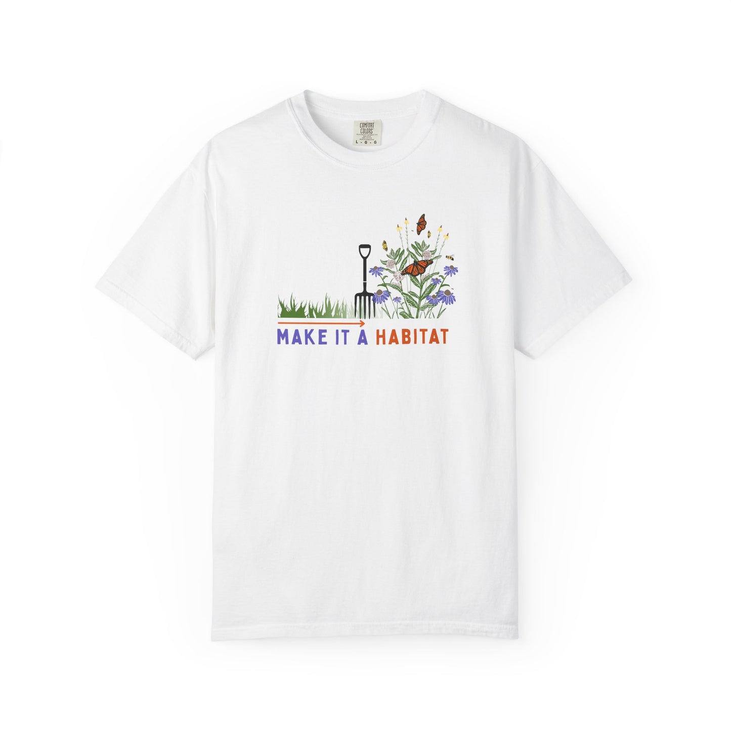 Make it a Habitat Tee