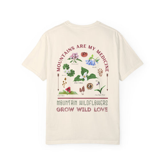 Mountains Are My Medicine Wildflower Tee
