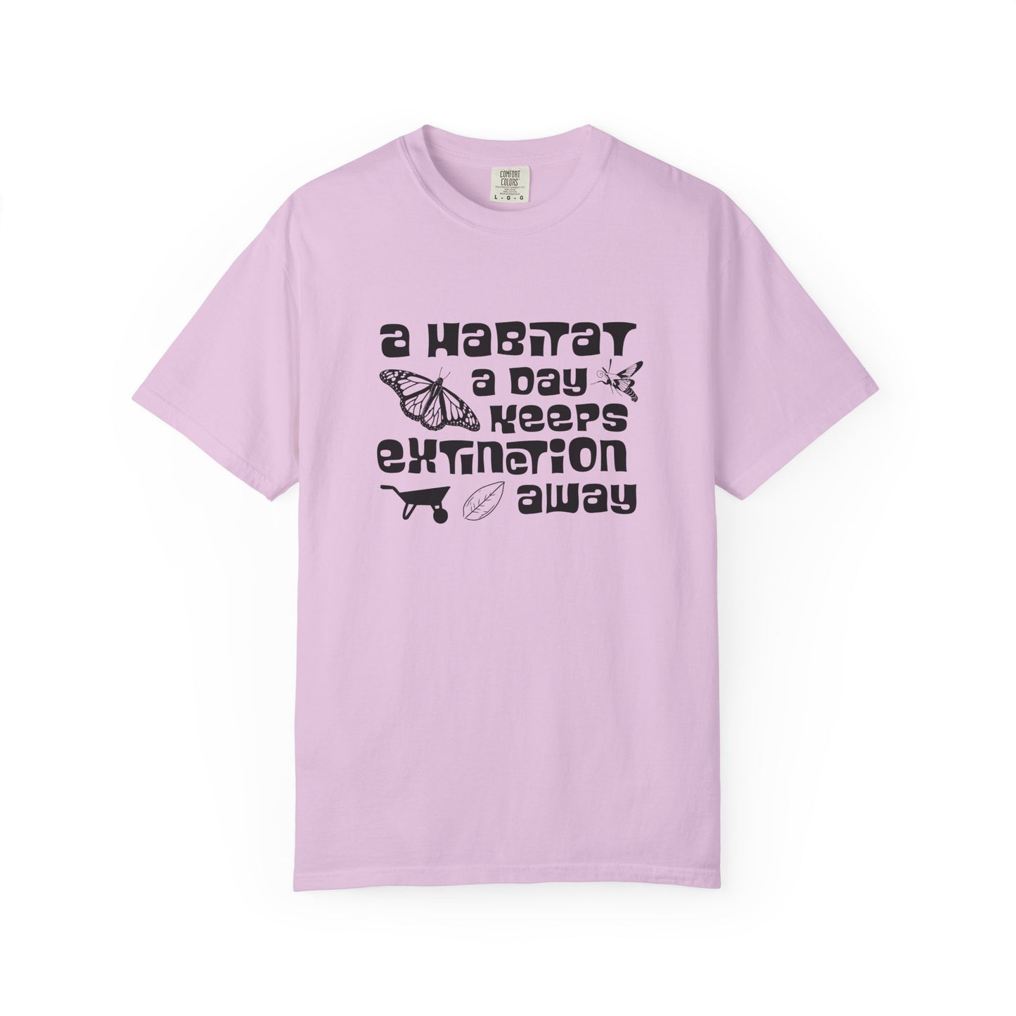A Habitat A Day Keeps Extinction Away Tee
