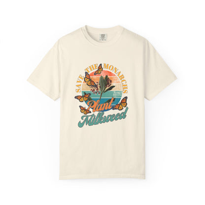 Save the Monarchs, Plant Milkweed Tee