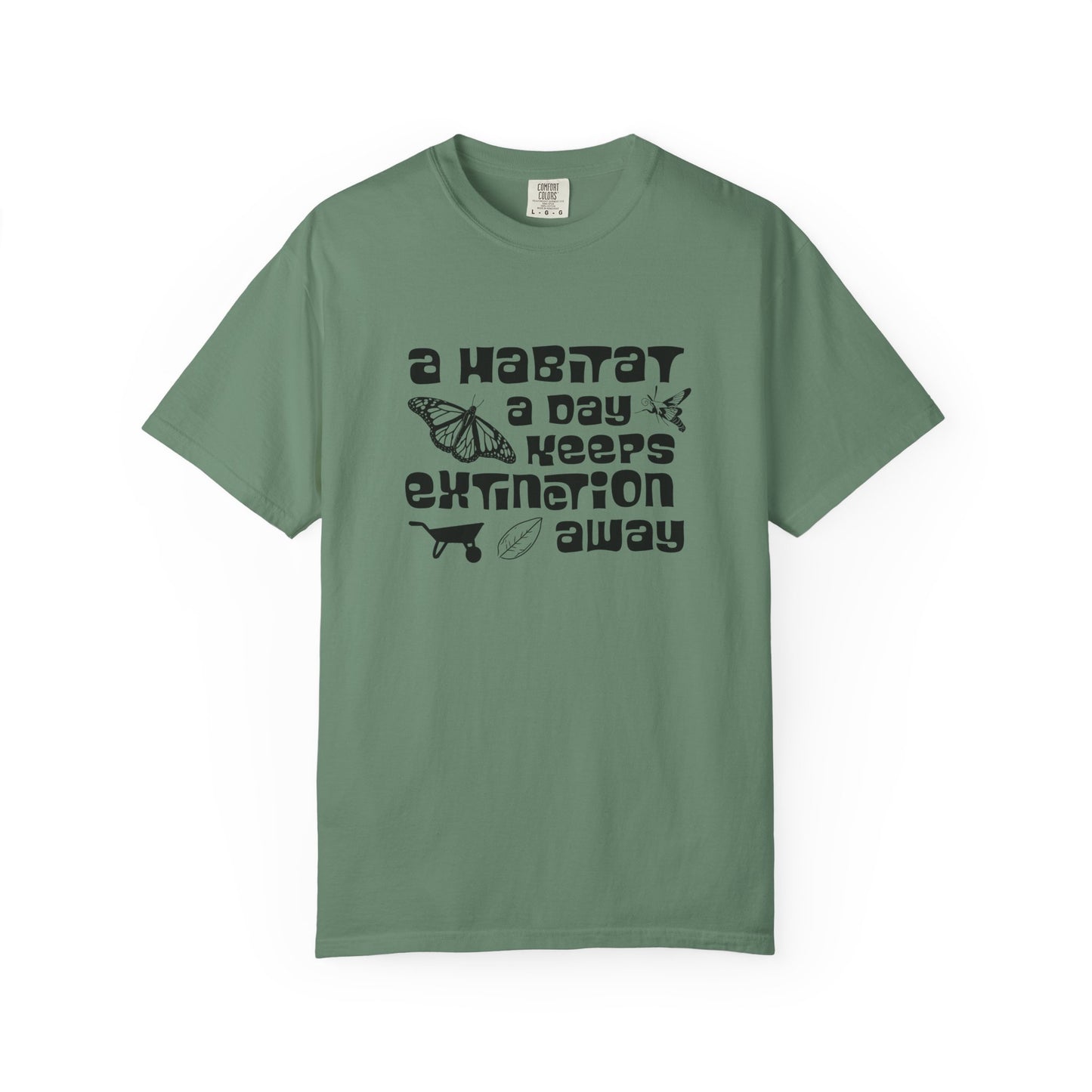 A Habitat A Day Keeps Extinction Away Tee
