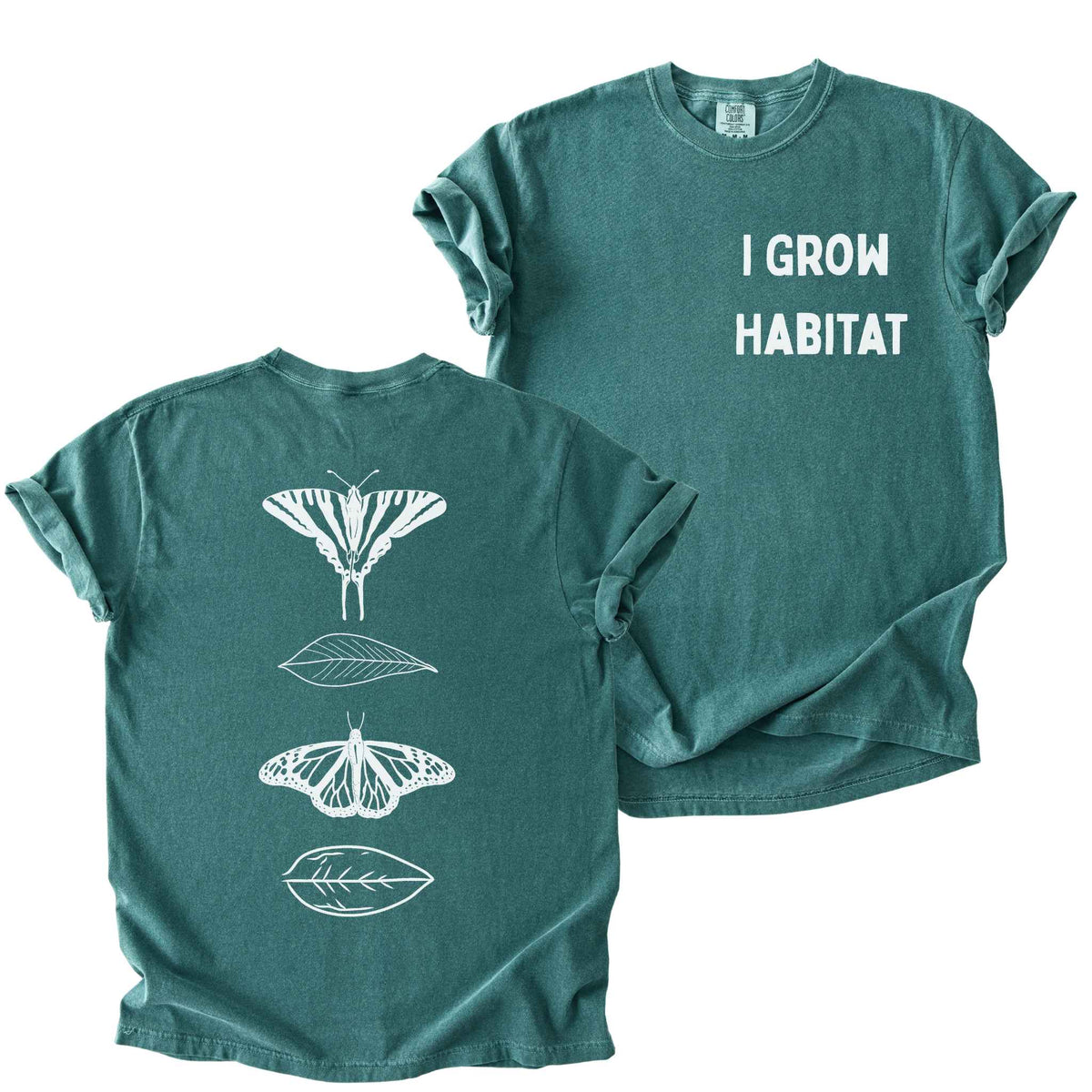 Blue spruce "I Grow Habitat" t-shirt on Comfort Colors tee, featuring a small front chest text and a full back print of a Zebra Swallowtail and Monarch butterfly alternating with leaves in white line art. Butterfly gardener gift shirt for native plant and pollinator conservation fans.