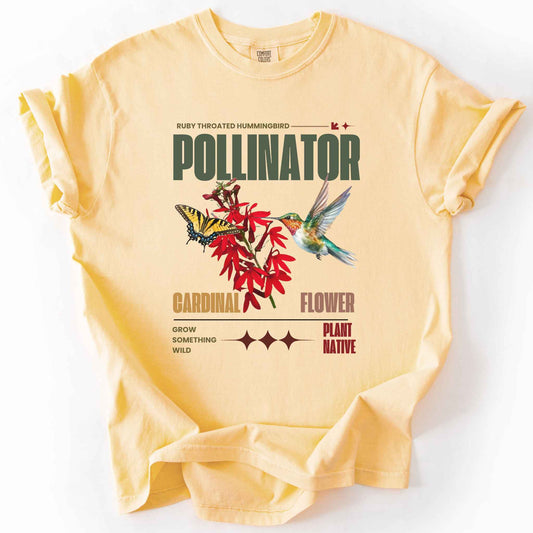 Butter "Pollinator, Ruby Throated Hummingbird, Cardinal Flower" t-shirt on Comfort Colors tee, featuring a hummingbird and swallowtail butterfly on red cardinal flowers with retro poster style text. Gardener and native plant gift shirt for birdwatching and pollinator conservation fans.
