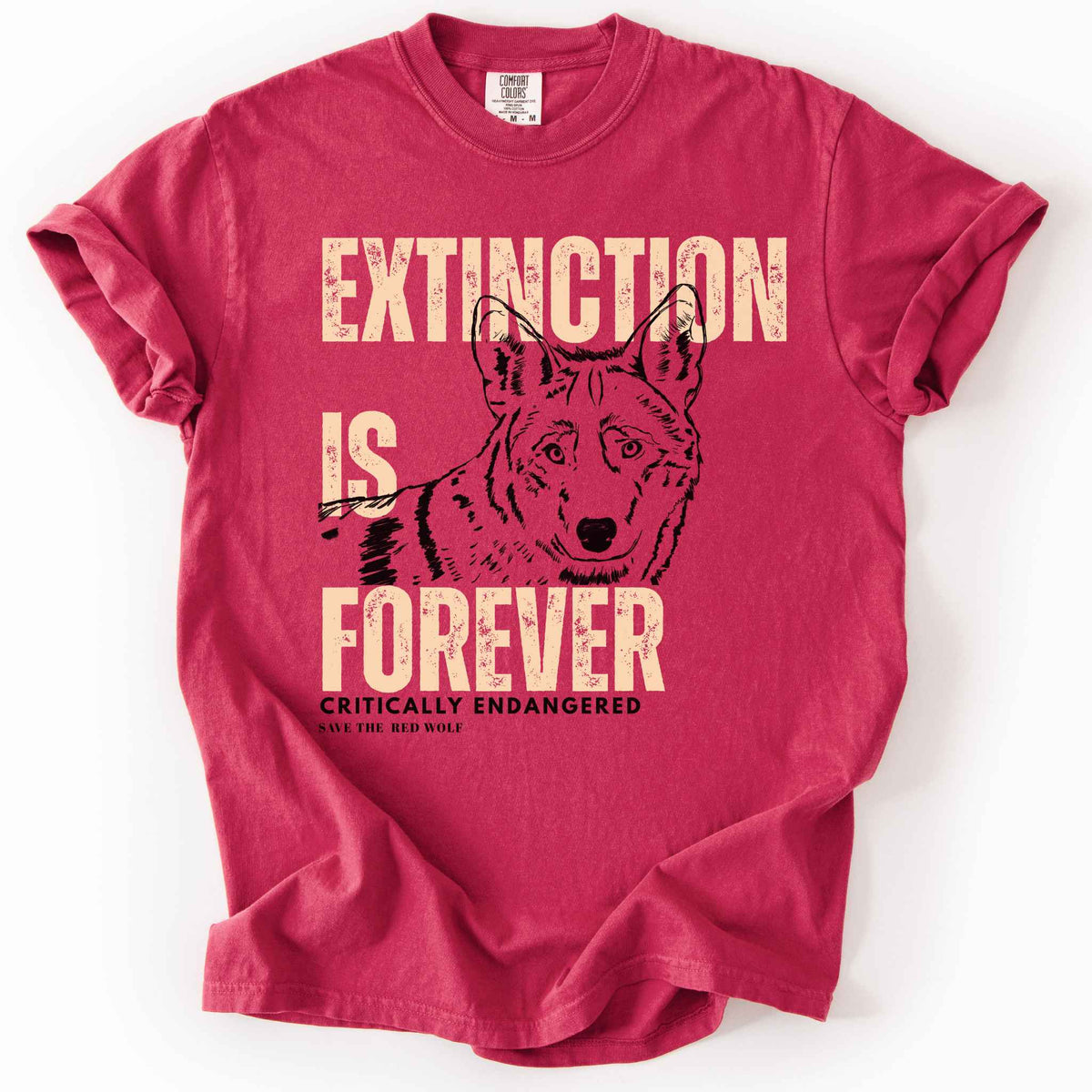 Chili "Extinction Is Forever, Critically Endangered, Save the Red Wolf" t-shirt on Comfort Colors tee, featuring a hand drawn wolf portrait with bold cream distressed lettering. Conservation and wildlife gift shirt for wolf and endangered species advocates.