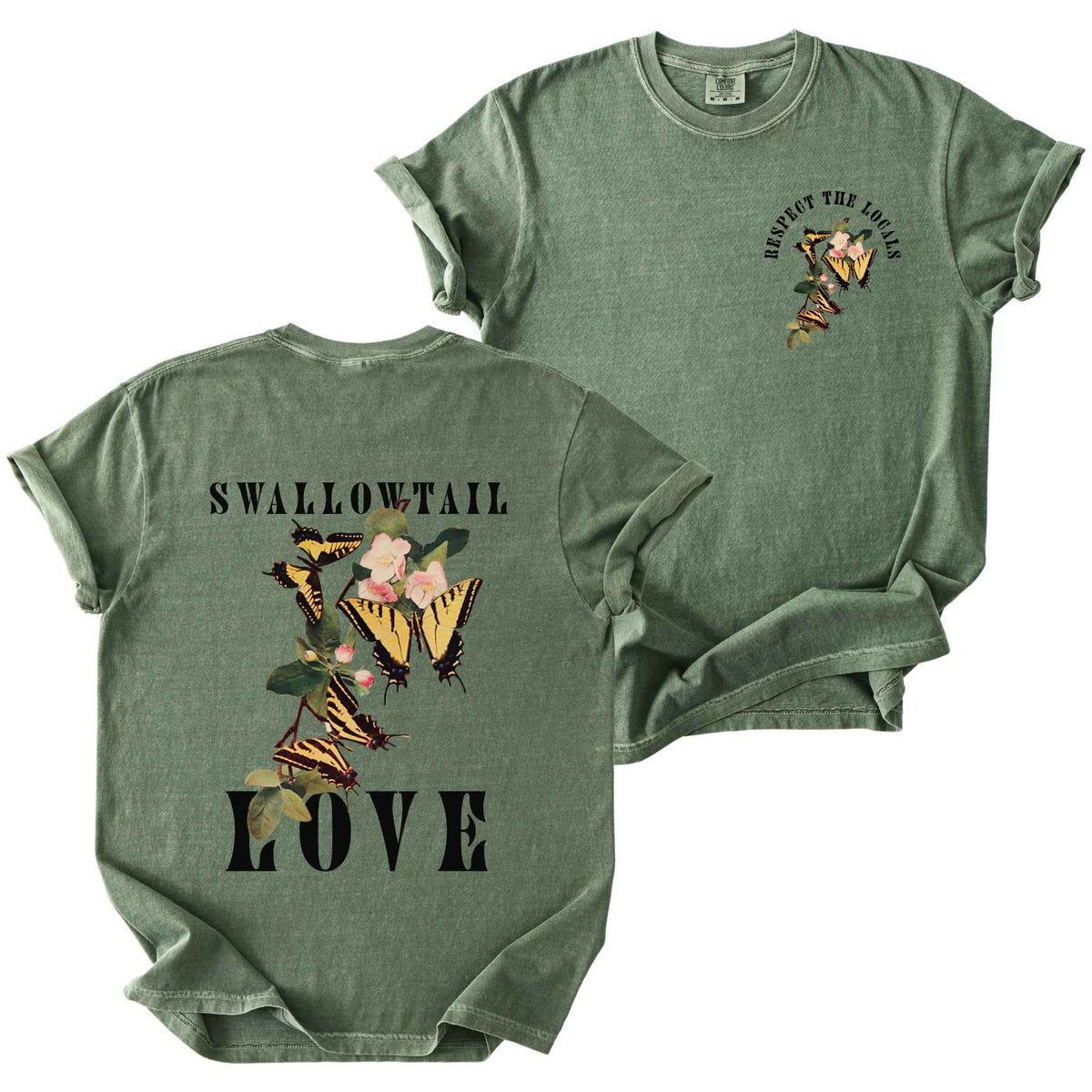 Moss "Respect the Locals, Swallowtail Love" t-shirt on Comfort Colors tee, featuring a small front chest logo and a full illustrated back print of Tiger Swallowtail butterflies on apple blossoms with bold black lettering. Butterfly lover gift shirt for native pollinator and garden enthusiasts.